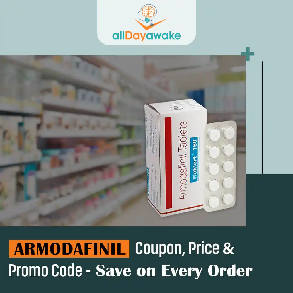 Armodafinil Coupon, Price & Promo Code – Save on Every Order 